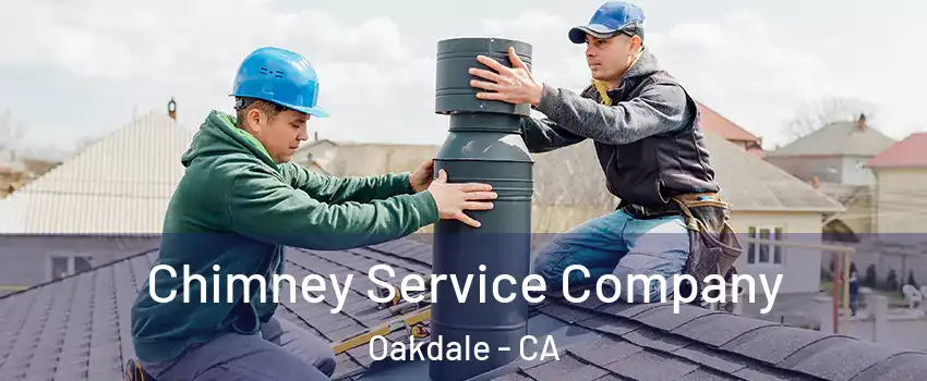  Chimney Service Company Oakdale - CA